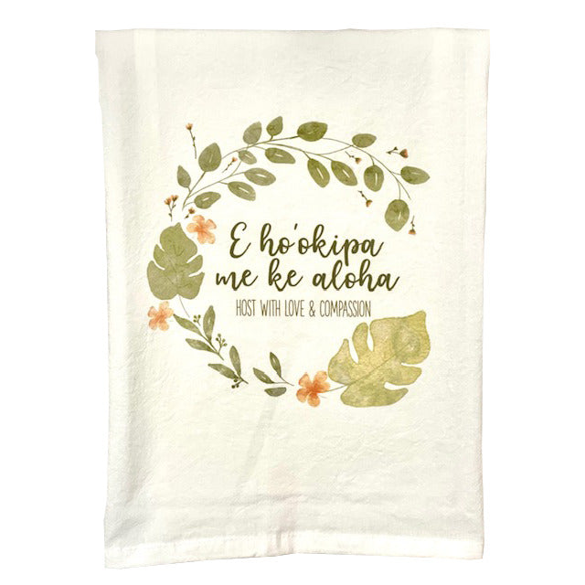 Pop-Up Mākeke - Sal Terrae - Flour Sack Kitchen Towel - E Hookipa Me Ke Aloha