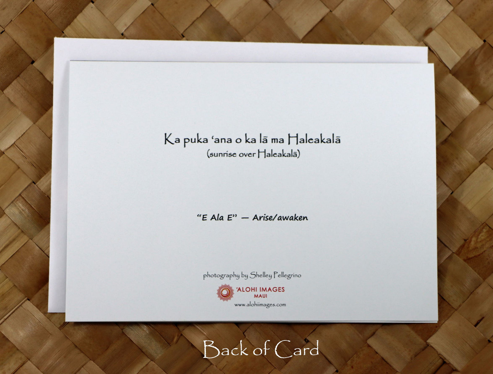 Pop-Up Mākeke - Alohi Images Maui - Haleakala Sunrise – “E ALA E” (AwakenArise) Blank Greeting Card - Back View