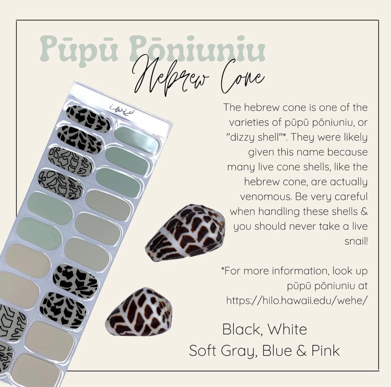 Pop-Up Mākeke - Iwi Nails - Gel Nail Strips - Pūpū Pōniuniu 1 (Hebrew Cone) - Information