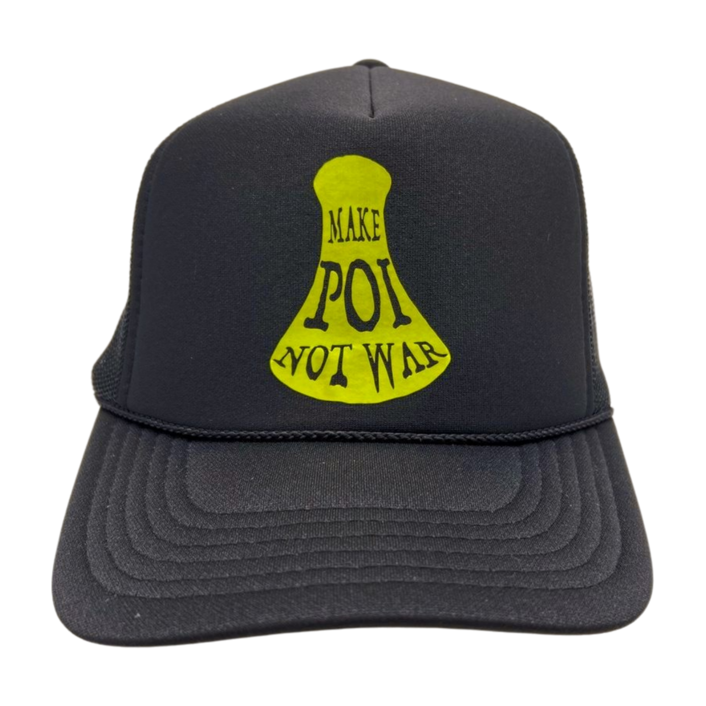Make Poi Not War Trucker Hat - Black
