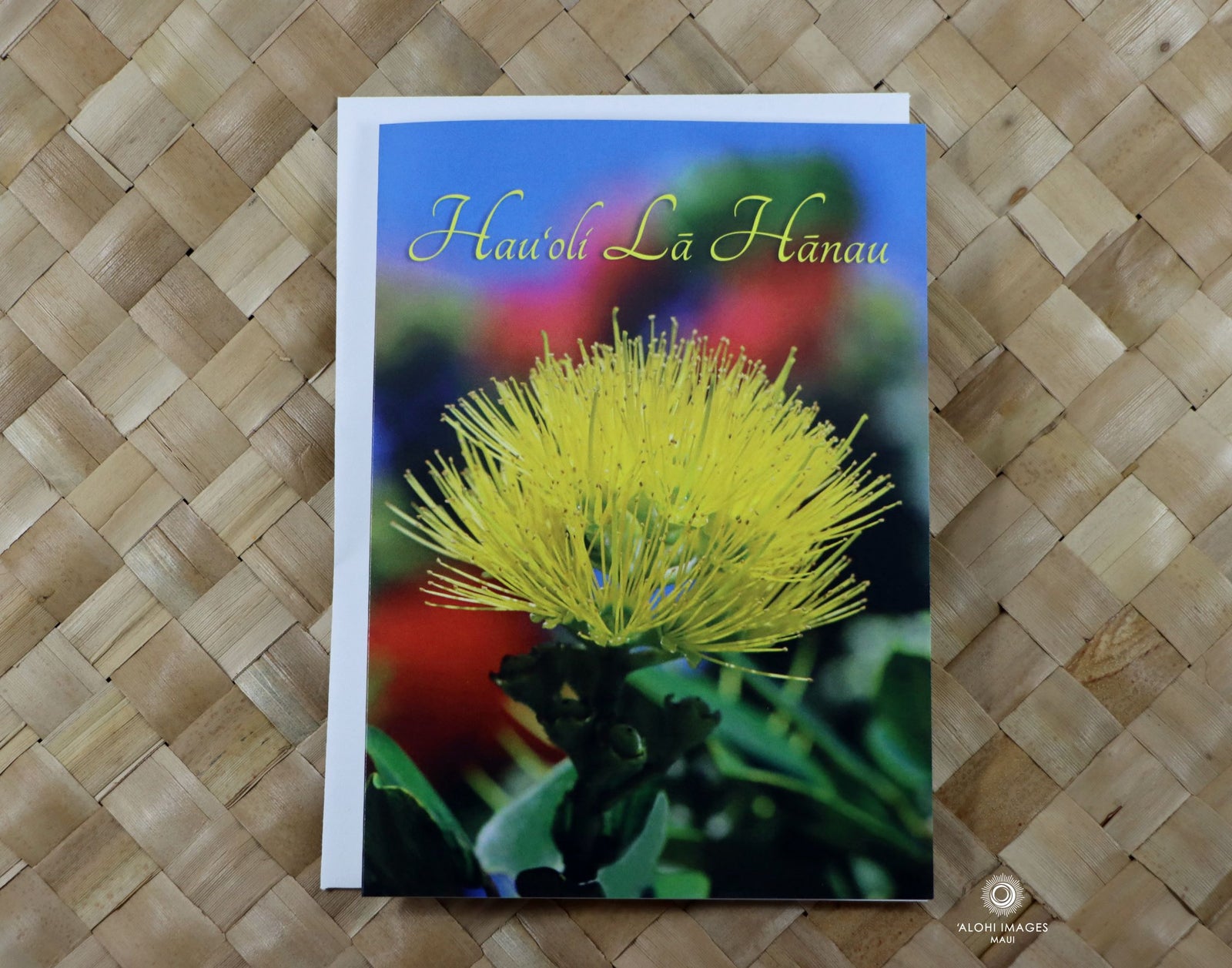 Pop-Up Mākeke - Alohi Images Maui - Hau‘oli Lā Hānau (Happy Birthday) Greeting Card - ‘Ōhi‘a mamo
