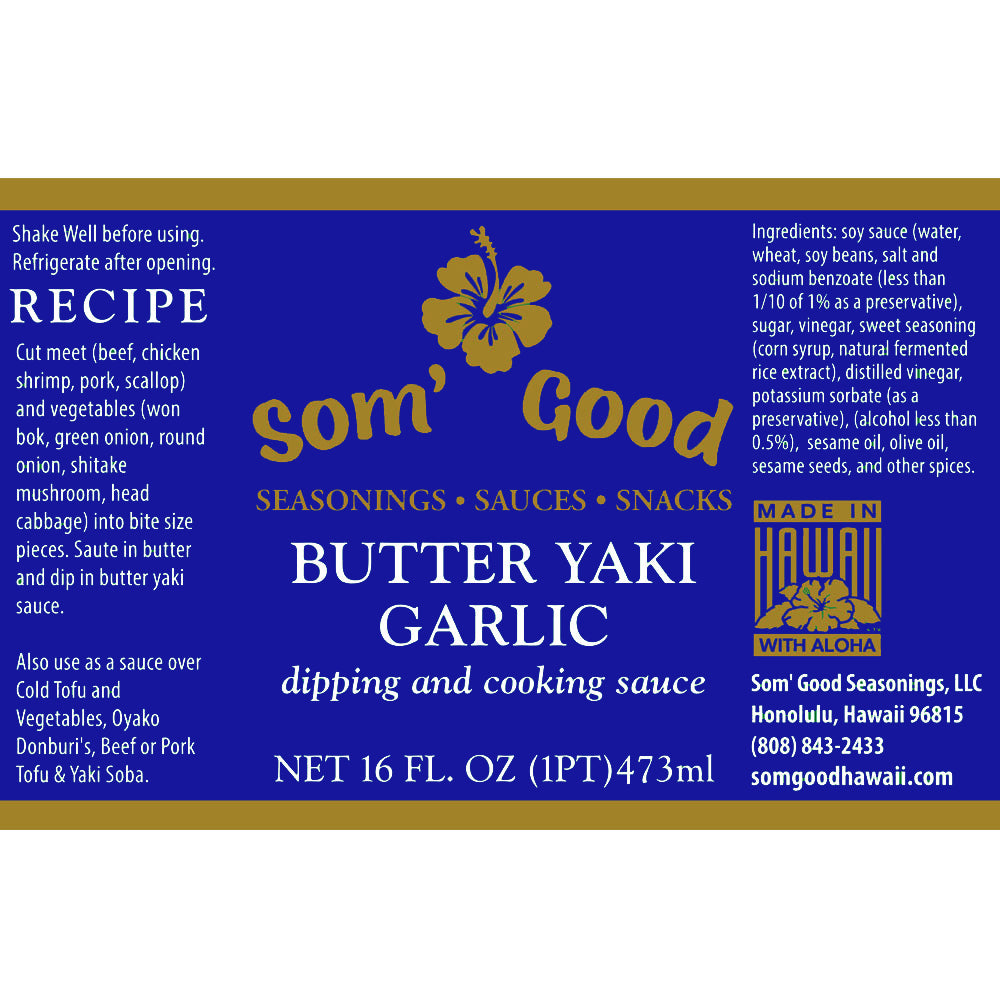 Pop-Up Mākeke - Som Good Seasonings - Som' Good Butteryaki Garlic Sauce